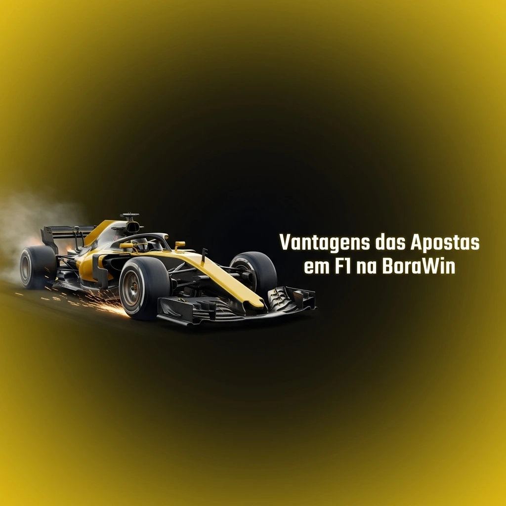 Vantagens de apostas em F1 na BoraWin: mercados variados, odds competitivas e plataforma licenciada no Brasil